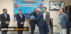 جلسه تکریم و معارفه سرپرست واحد دانشگاهی شهید بهشتی گنبد کاووس برگزار شد:  8